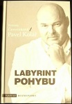 Labyrint pohybu (1. akosť) (Pavel Kolář, Renata Červenková)