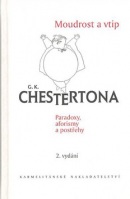 Moudrost a vtip G. K. Chestertona (Gilbert Keith Chesterton)