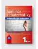 Seminár z matematiky - 1. časť (Z. Kubáček, J. Žabka)