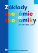 Základy ekonómie a ekonomiky pre stredné školy (J. Novák, R. Šlosár)