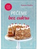 Pečeme bez cukru (Susann Kreihe)