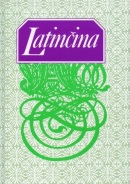 Latinčina pre gymnáziá (I. Špaňár, E. Kettner)