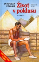 Život v poklusu (Jaroslav Foglar)