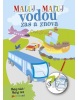 Maľuj vodou zas a znova - Cestujeme