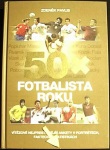 50x Fotbalista roku (1. akosť) (Zdeněk Pavlis)