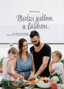 Medzi jedlom a láskou (1. akosť) (Mária Šimková)