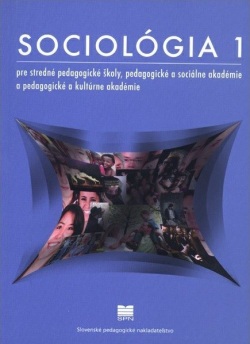 Sociológia 1 pre SPgŠ, PaSa, PaKa (D. Kúdelová-Kopčanská, I. Harváneková)