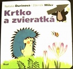 Krtko a zvieratká (1. akosť) (Ďurinová Nataša / Miler Zdeněk)