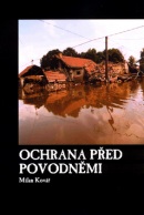 Ochrana před povodněmi (1. akosť) (Milan Kovář)