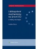 Lidskoprávní mechanismy na úrovni EU a otázky související (Naděžda Šišková)