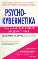 Psycho-kybernetika (1. akosť) (Maxwell Maltz)