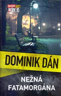 Nežná fatamorgána (1. akosť) (Dominik Dán)