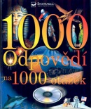 1000 odpovědí na 1000 otázek (Kolektiv autorů)