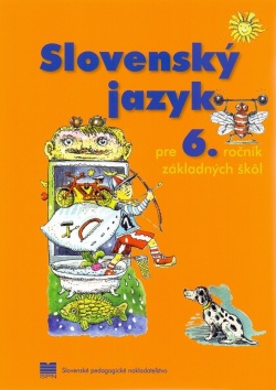 Slovenský jazyk pre 6. ročník ZŠ (J. Krajčovičová, J. Kesselová)