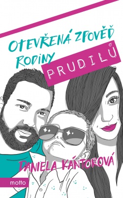 Otevřená zpověď rodiny Prudilů (1. akosť) (Daniela Kántorová)