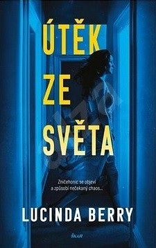 Útěk ze světa (Lucinda Berry)