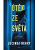 Útěk ze světa (Lucinda Berry)