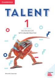 Talent Level 1 Workbook with Online Practice (W. Salandyk)