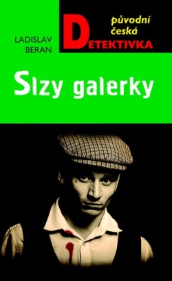 Slzy galerky (Ladislav Beran)