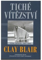 Tiché vítězství - 1.díl (1. akosť) (Clay Blair)