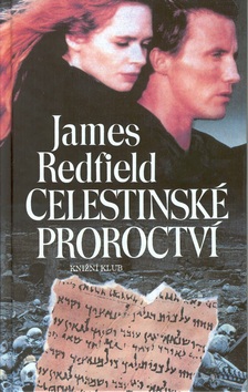 Celestinské proroctví (1. akosť) (James Redfield)