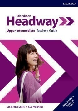 New Headway, 5th Edition Upper Intermediate Teacher's Pack - Metodická príručka (L. Soars)