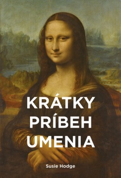 Krátky príbeh umenia (Susie Hodge)