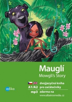 Mauglí Mowgli's Story (1. akosť) (Dana Olšovská)