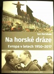 Na horské dráze (1. akosť) (Ian Kershaw)