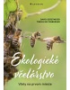 Ekologické včelárstvo (David Gerstmeier; Tobias Miltenberger)