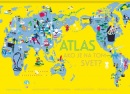 Atlas - ako je na tom svet? (Laure Flavigny, Jessie Magana)