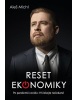 Reset ekonomiky (Aleš Michl)