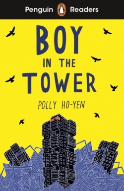 Penguin Readers Level 2: Boy In The Tower (Polly Ho-Yen)