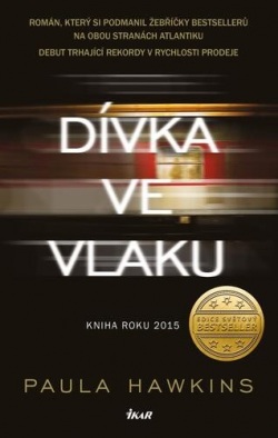 Dívka ve vlaku (Paula Hawkins)