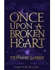 Once Upon A Broken Heart (Stephanie Garber)