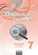 Občanská výchova 7 Příručka učitele (Dagmar Janošková; Zdeněk Brom)