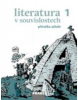 Literatura v souvislostech 1 - Příručka učitele SŠ (Jiří Novotný)