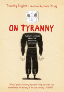 On Tyranny (Graphic Edition) (Timothy Snyder)