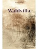 Waldvilla (Miroslav Stuchlý)