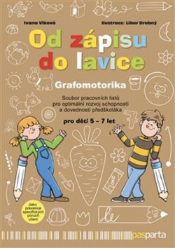 Od zápisu do lavice Grafomotorika (Ivana Vlková)