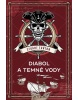 Diabol a temné vody (Stuart Turton)