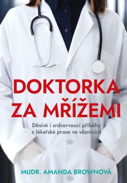 Doktorka za mřížemi (Amanda Brownová)