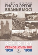 Encyklopedie branné moci Republiky československé 1920-1938 (Jiří Fidler; Václav Sluka)