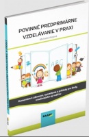 Povinné predprimárne vzdelávanie v praxi (Michaela Vargová)