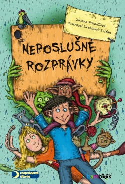 Neposlušné rozprávky (Zuzana Pospíšilová)