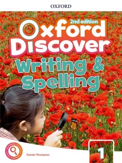 Oxford Discover 2nd Edition 1 Writing and Spelling Book (L. Koustaff)