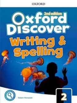 Oxford Discover 2nd Edition 2 Writing and Spelling Book (L. Koustaff)