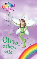 Oliva, zelená víla (Čarovná dúha 4) (Daisy Meadows)