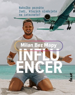Influencer (Milan Bez Mapy)