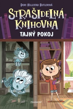 Strašidelná knihovna - Tajný pokoj (Dori Butlerová Hillestad)